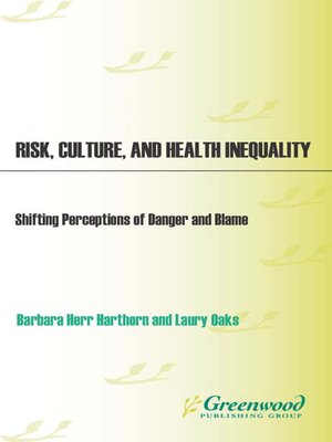cover image of Risk, Culture, and Health Inequality